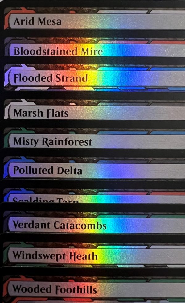 FOIL ZenR EXP Arid Mesa Bloodstained Mire Flooded Strand Marsh Flats Misty Rainforest Polluted Delta Scalding Tarn Verdant Catacombs Windswept Heath Wooded Foothills