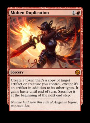 Molten Duplication